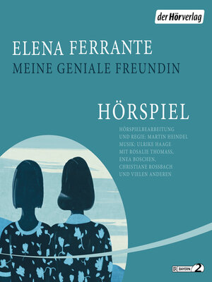 cover image of Meine geniale Freundin--Das Hörspiel